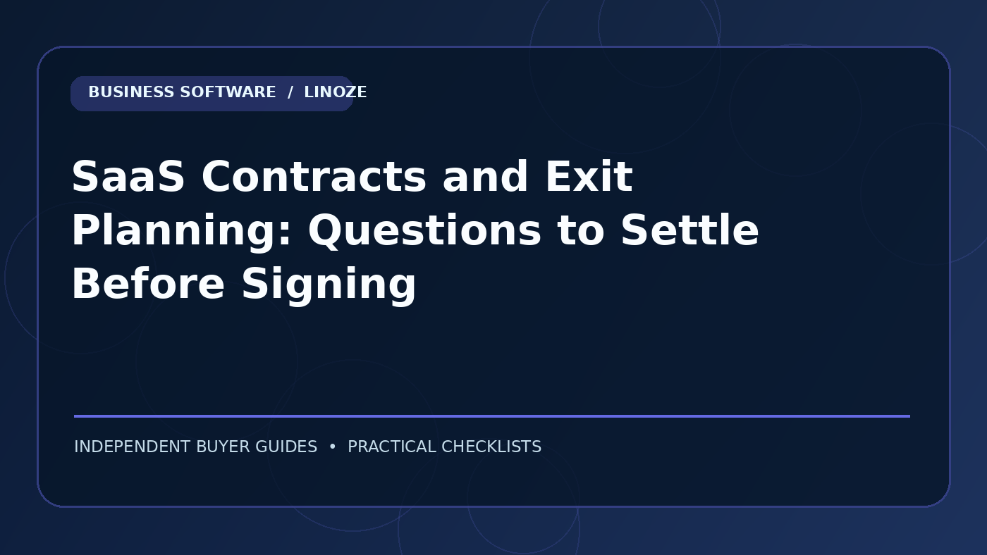 SaaS Contracts and Exit Planning: Questions to Settle Before Signing — Cover